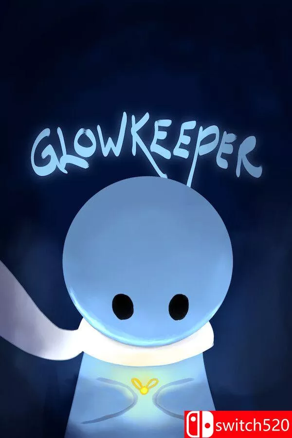 《荧守者（Glowkeeper）》官方中文 Build 19837543 [中文/英文/日语]-90game